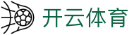 开云体育KY·开云体育旗舰厅_KaiYun官方登录入口-KAIYUN SPORTS欢迎您